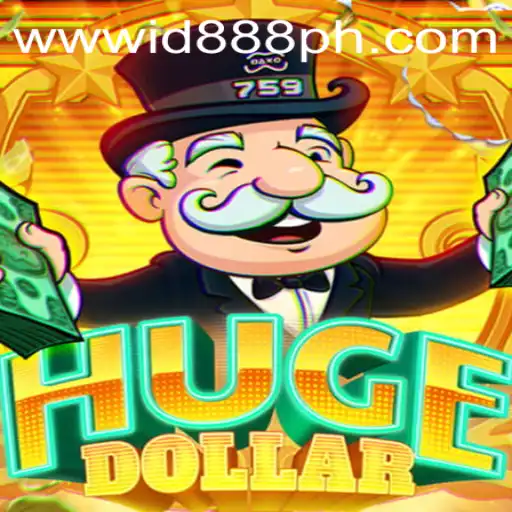 Unveiling the Thrilling World of HugeDollar: The Game That's Captivating Enthusiasts Worldwide